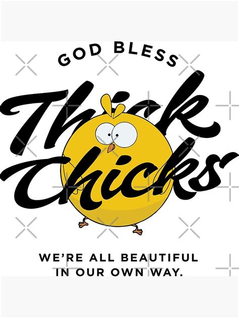 God Bless Thick Chicks Poster By Infectee Us Redbubble