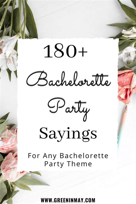 Ultimate List Of Bachelorette Party Sayings Phrases Quotes And Slogans Green In May