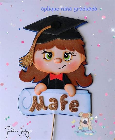 Pin De Doris 3 En Graduaciones En 2023 Manualidades Graduandos En