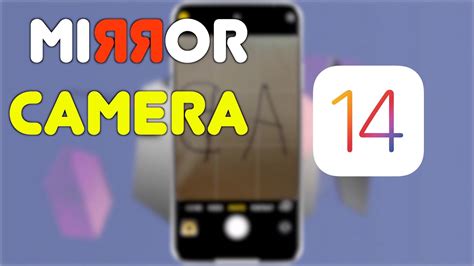 How To Use Mirror Selfie Camera On Ios 14 Youtube