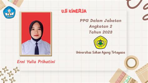 Uji Kinerja Ukin Ppg Daljab Angkatan 2 Tahun 2023 Untirta Erni