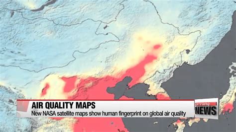 New Nasa Satellite Maps Show Human Fingerprint On Global Air Quality