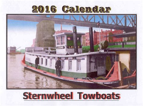 2016 Sternwheel Towboat Calendar available – River Talk & Cruises