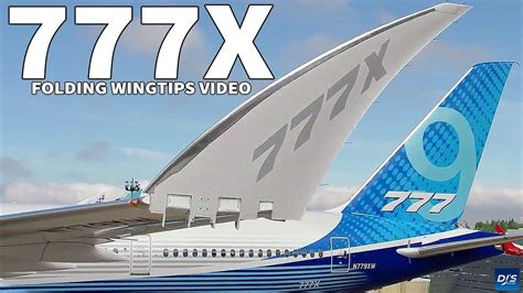 Boeing 777x Folding Wingtips First Look Youtube Boeing Aircraft