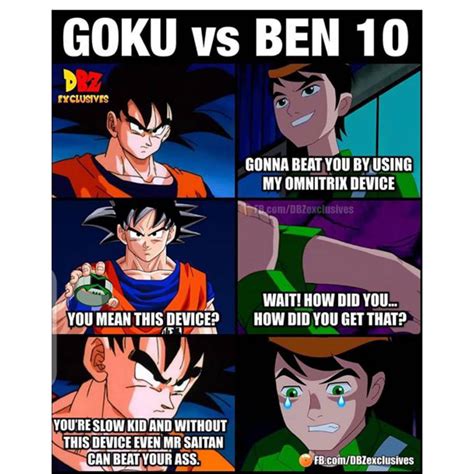 Goku Vs Ben 10 Meme Fandom