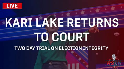 watch live kari lake s trial on fraudulent 2022 election signature verification breaking digest