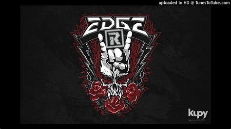 Wwe Edge 7th Theme Song Metalingus Full Version Youtube