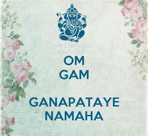 ॐ गं गणपतये नमः) is a powerful prayer and mantra comprised of four parts that are all in praise of the hindu god, lord ganesha. OM GAM GANAPATAYE NAMAHA Poster | jax | Keep Calm-o-Matic