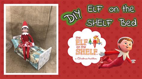 How To Make A Elf On The Shelf Bed Bed Western