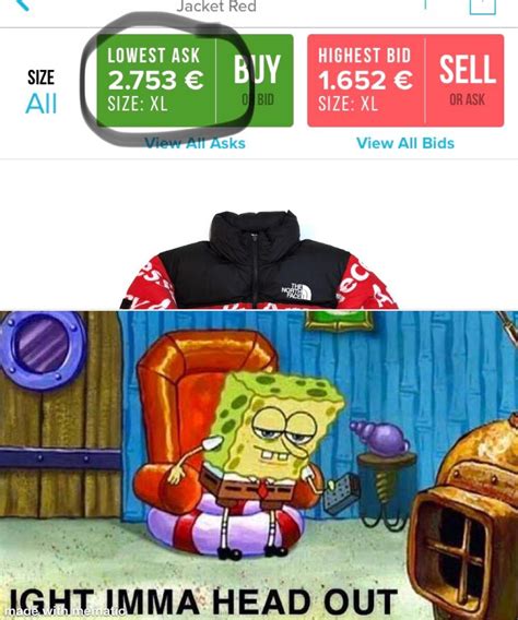 Meme This Moment When You Want To Buy A New Supreme X Tnf Jacket R