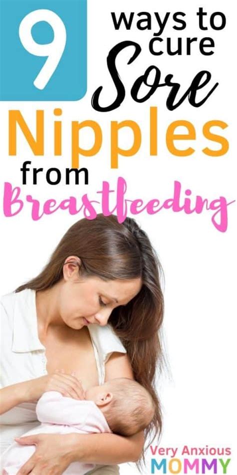 9 Remedies For Treating Sore Nipples And Breasts From Breastfeeding Very Anxious Mommy