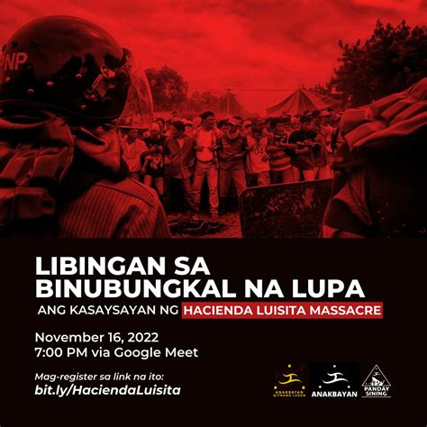 Anakbayan On Twitter Noong November 16 2022 Sa Hacienda Luisita Sa Tarlac Pinaulanan Ng