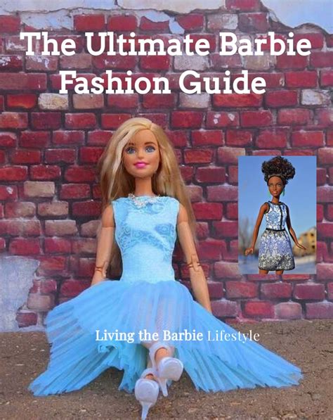 Home The Ultimate Barbie Fashion Guide