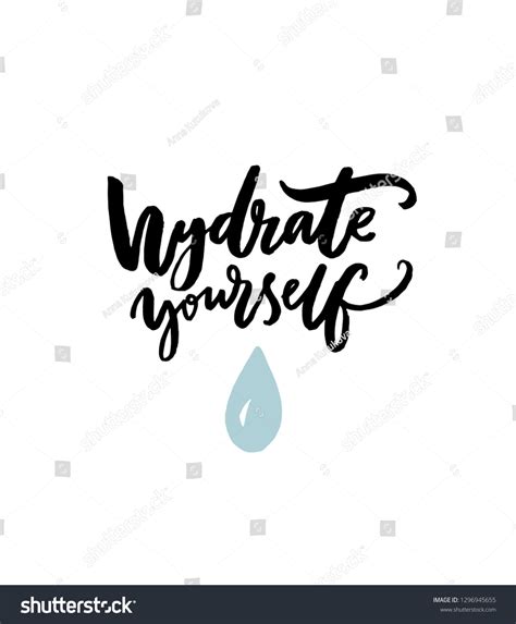 Hydrate Yourself Poster Hand Lettering Drop Image Vectorielle De