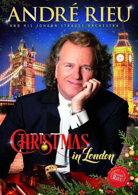 Andre Rieu Christmas In London Andre Rieu