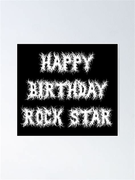 Happy Birthday Rock Star Poster For Sale By Yayor Redbubble