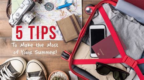 Five Easy Tips To Make The Most Of Your Summer Vacation Ffccu