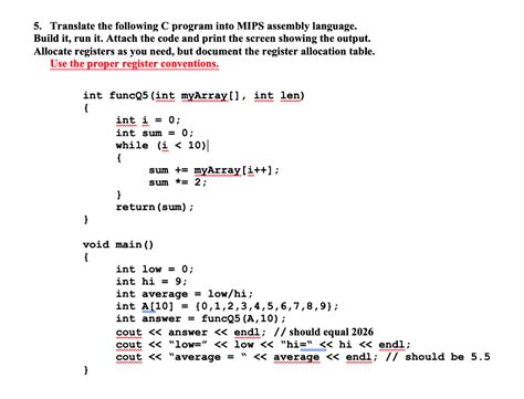 Solved 5 Translate The Following C Program Into MIPS Chegg Com