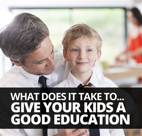 What Does It Take To Give Your Kids A Good Education The Best You