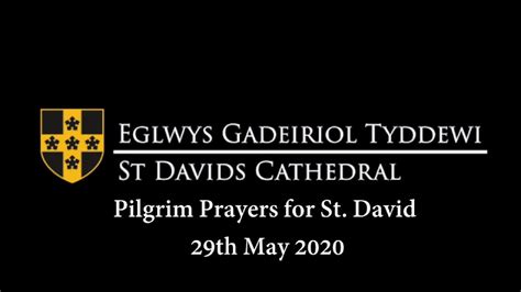 Pilgrim Prayers For Friday 29th May 2020 Youtube