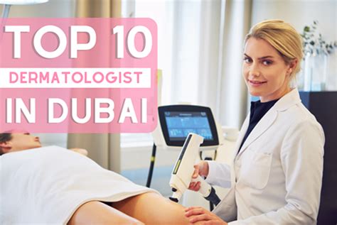 Top 10 Best Dermatologist In Dubai Best Dubai