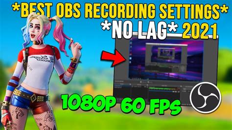 New Best Obs Recording Settings For Gaming P Fps No Lag