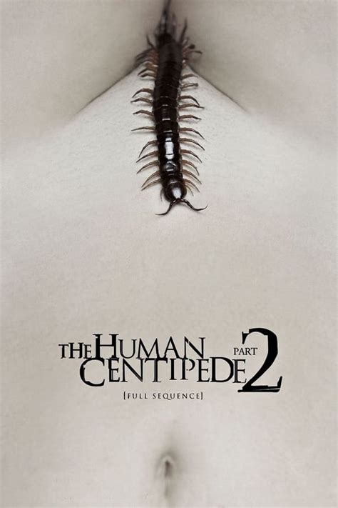 watch the human centipede 2 full sequence online for free on streamonhd