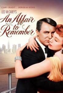 Have you seen things from every angle? An Affair to Remember (1957) - Rotten Tomatoes