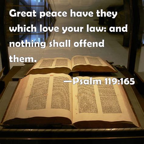 Psalm 119165 Great Peace Have They Which Love Your Law And Nothing