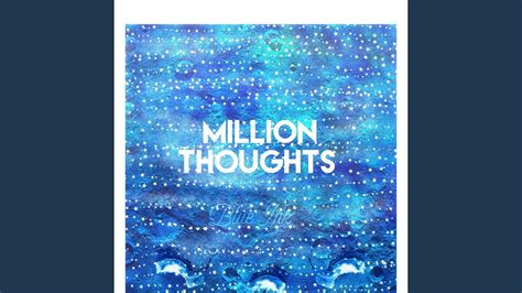Million Thoughts Youtube