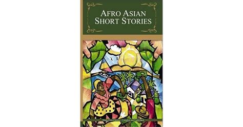 Afro Asian Short Stories By Various