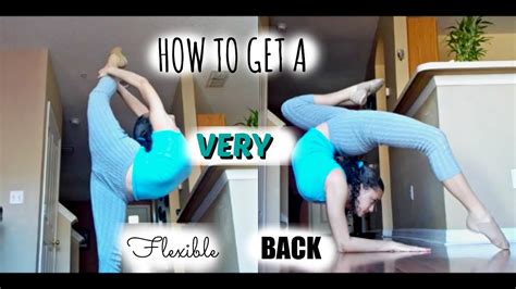 If you wonder how to get flexible fast you're watching the right video! How To Get A Flexible Back FAST! - YouTube