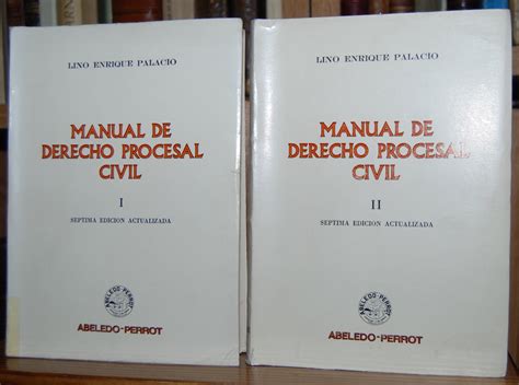 Manual De Derecho Procesal Civil Palacio Lino Enrique Barnebys