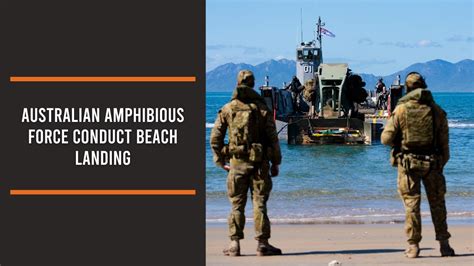 Australian Amphibious Force Conduct Beach Landing Youtube