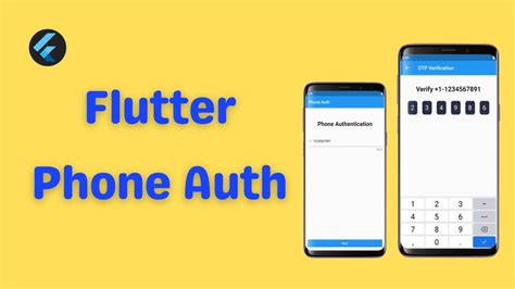 Flutter Phone Authentication Implementing Phone Auth Using Flutter