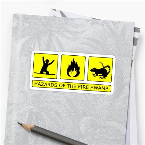 Hazards Of The Fire Swamp Stickers By Octochimp Designs Redbubble