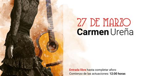 Festivales Flamencos Carmen UreÑa En El Ciclo CafÉ Cantante Cfff Posada Del Potro 270322