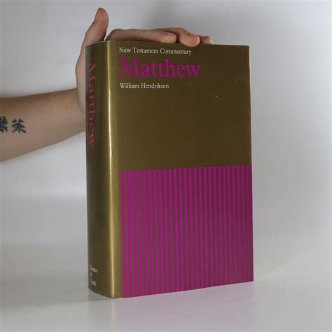 Matthew New Testament Commentary Hendriksen William Knihobotcz