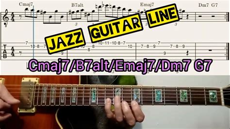 Jazz Guitar Line Over Cmaj7b7altemaj7dm7 G7 Youtube