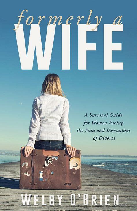 Book Review Formerly A Wife Divorce Divorce For Women Divorce Books