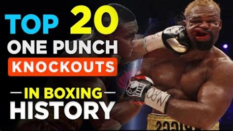 Top 20 Knockouts In Boxing History Youtube