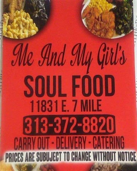 I had to stop in pray in the middle of this list to thank god for blessing my eyes and palette. Me and My Girls Soul Food - 142 Photos - 49 Reviews ...