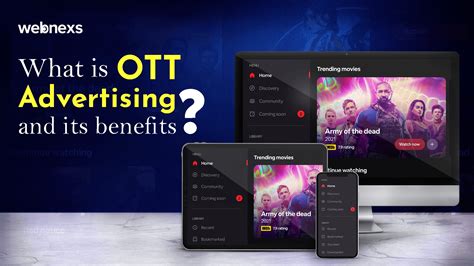 What Is Ott Advertising Best Benefits Of Ott