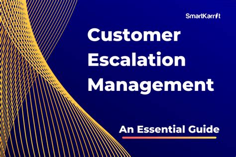 Customer Escalation Management An Essential Guide Smartkarrot Blog