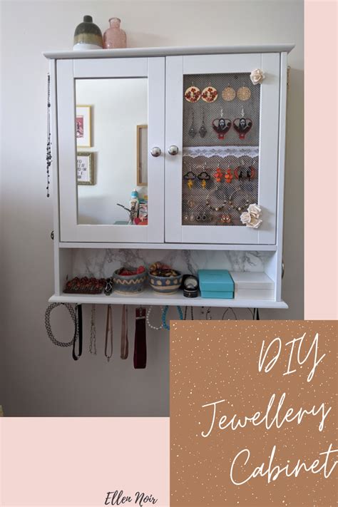 I Made My Own Jewellery Storage Cabinet By Re Purposing A Bathroom