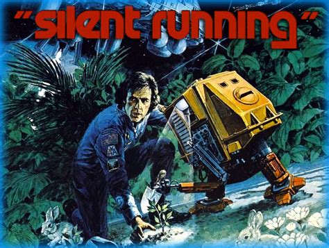 Silent Running 1972 Movie Review Film Essay
