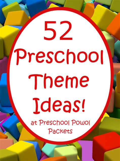 52 Preschool Themes And Free 2016 2017 Preschool Theme Calendar