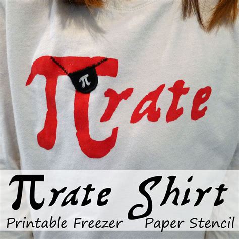 Pi day shirt ideas pi er et forhold som beskriver forholdene mellom en sirkels omkrets og dens diameter. Pieces by Polly: Pi-rate (pirate) Shirt - Freezer Paper ...
