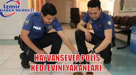 HAYVANSEVER POLİS KEDİ EVİNİ YAKANLARI Yerel İzmir Haber Merkezi