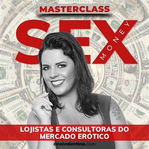 Masterclass Sex Money Anai Valentina